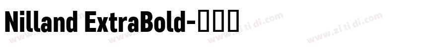 Nilland ExtraBold字体转换